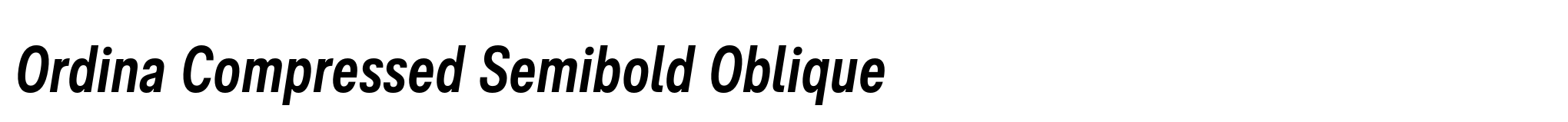 Ordina Compressed Semibold Oblique image